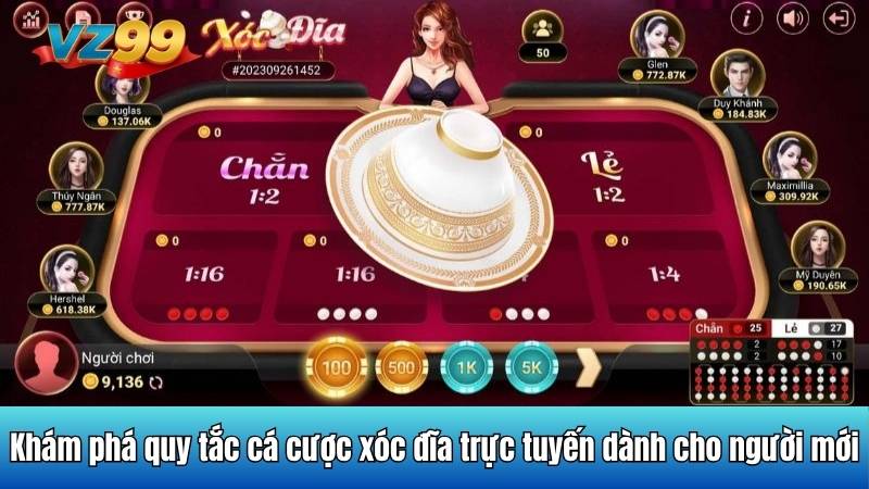 Khám phá quy tắc cá cược xóc đĩa trực tuyến dành cho người mới