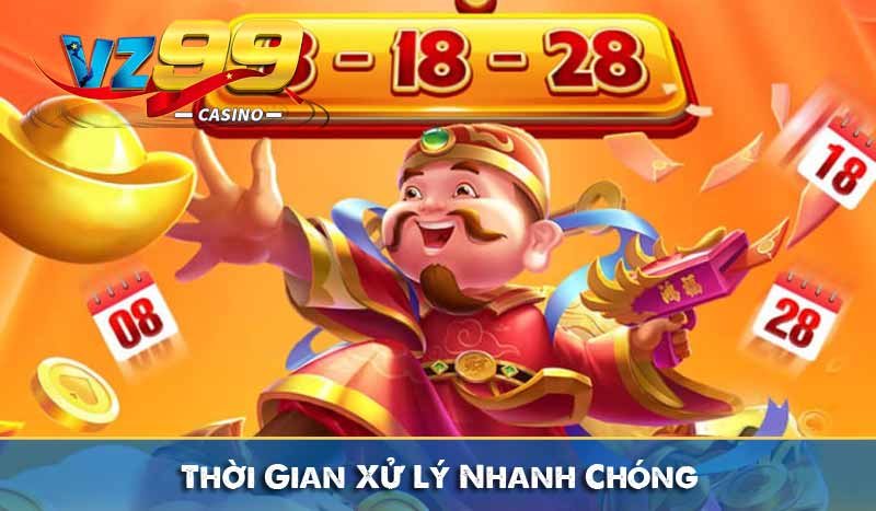 Thời Gian Xử Lý Nhanh Chóng